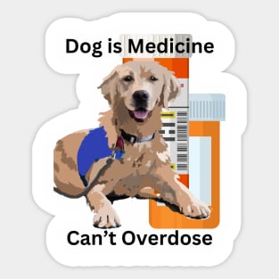 Dog is Good Medicine Sticker